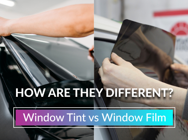 Muntz Tintz | Window Tint vs. Window Film: What's the Difference?